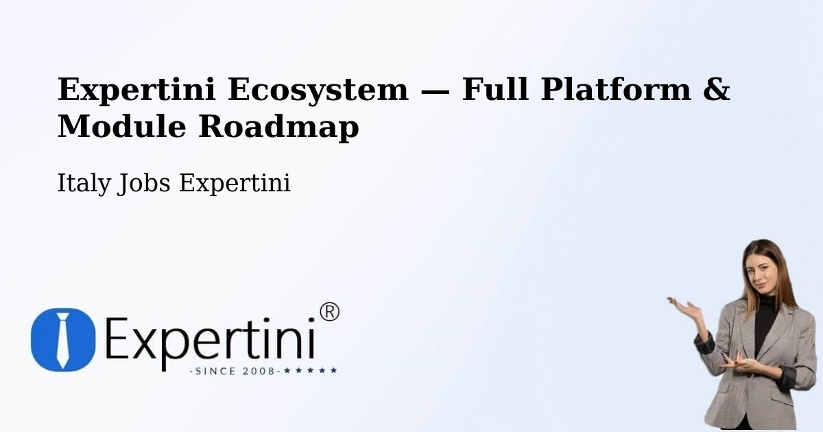 Expertini Ecosystem — Full Platform & Module Roadmap – Riese Pio X