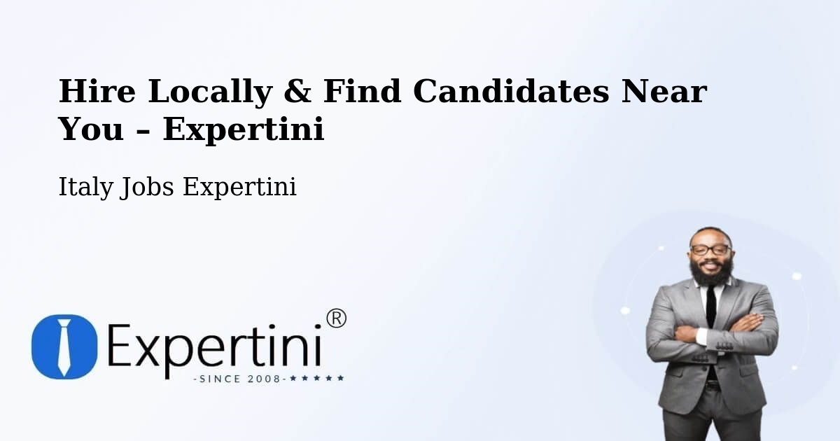 Hire Locally in Riese Pio X – Find Qualified Candidates Near You - Riese Pio X, Italy Jobs Expertini