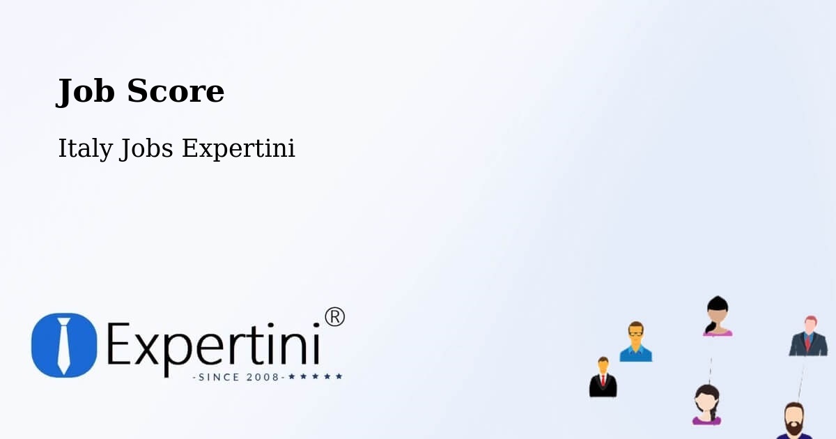 Job Score & Job Description Score Tool – Riese Pio X - Italy Jobs Expertini