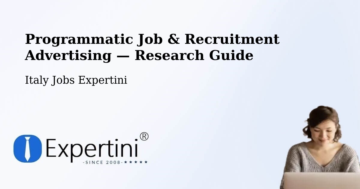 Programmatic Job & Recruitment Advertising — Research Guide – Riese Pio X